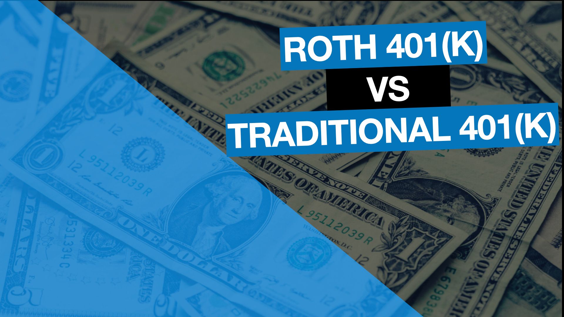 Roth 401(k) vs. Traditional 401(k)