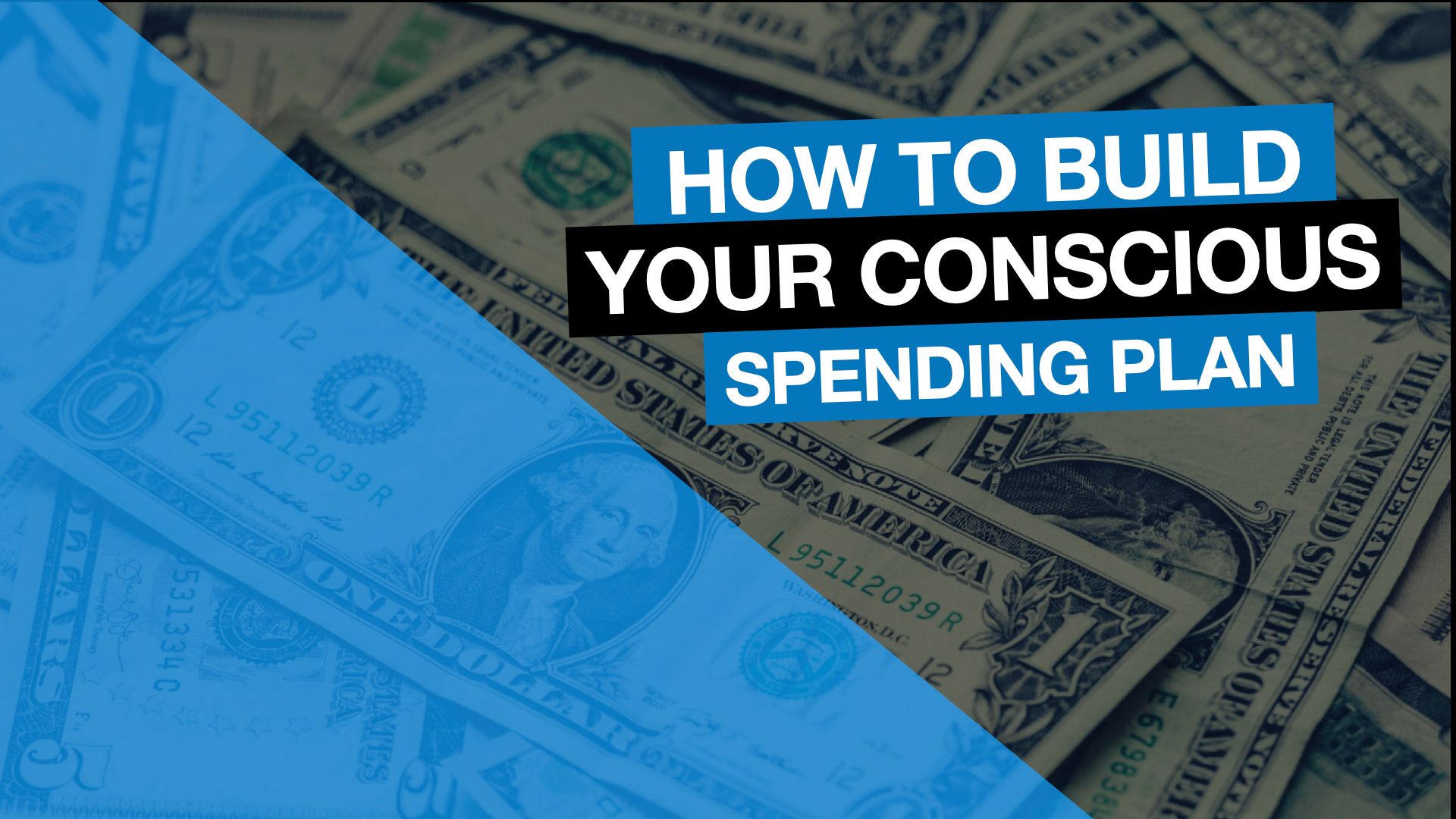 how-to-build-your-conscious-spending-plan
